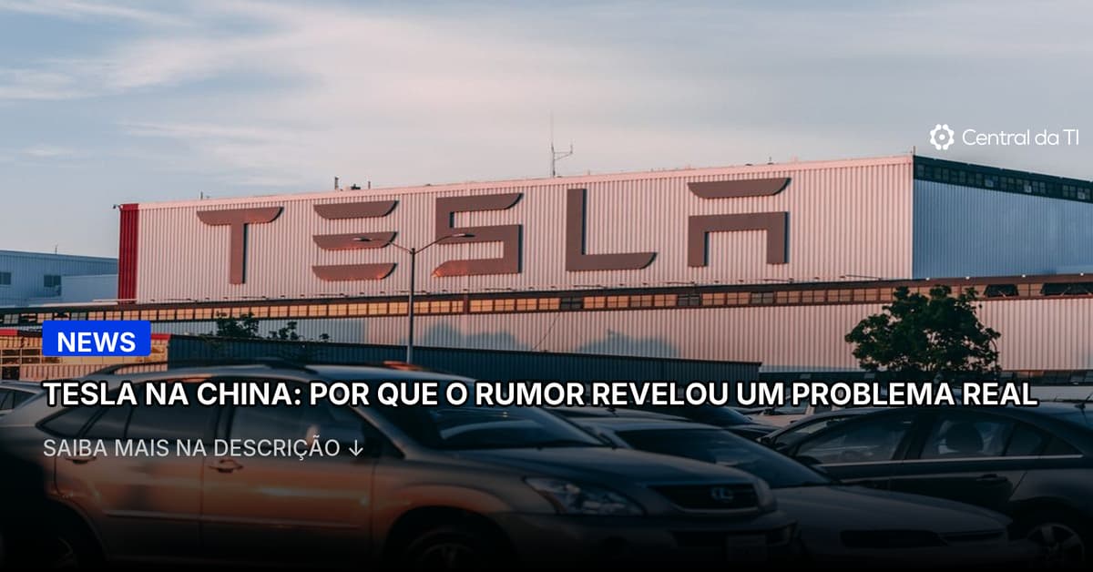 Tesla chinesa? Elon Musk responde rumor